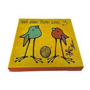 RARE 8X8 "and then THERE were 3" Jeanbird canvas painting print by Katie Lee